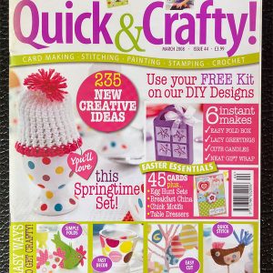 Quick and Crafty       March 2008